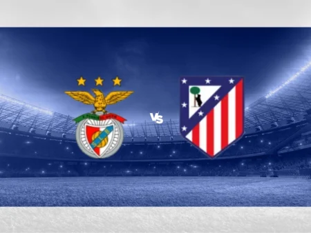 [TIPS] Benfica – Atlético Madrid (Mestarien liiga)