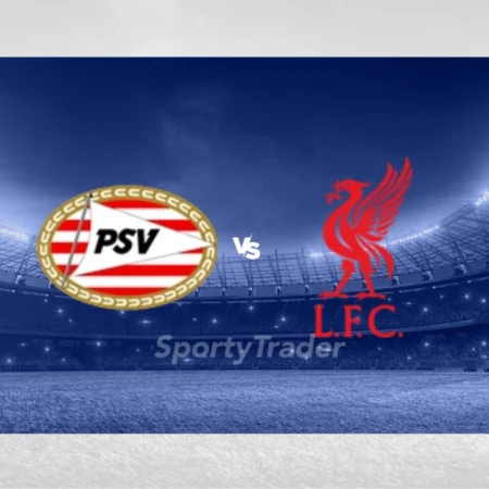 [TIPS] PSV Eindhoven vs Liverpool FC (Mestarien liigan – 29/01/25)